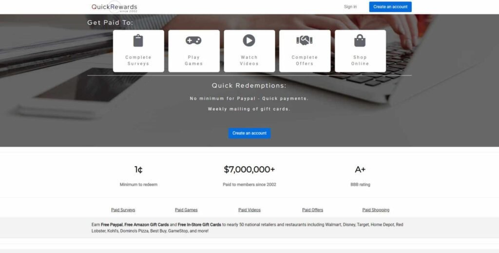 Earning extra cash has never been easier with QuickRewards.net - complete surveys, sign up for offers and shop online to earn money on your own time. With a minimum withdrawal of $5 and multiple cash out options, it's a convenient way to make some extra cash.